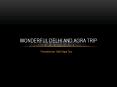 Delhi Agra Tour Package (1) PowerPoint PPT Presentation