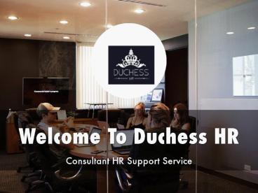 Duchess HR Presentation 