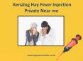 Kenalog Hay Fever Injection Private Near me PowerPoint PPT Presentation