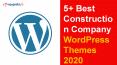 5+ Best Construction Company WordPress Themes 2020 PowerPoint PPT Presentation