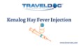 Kenalog Hay Fever Injection PowerPoint PPT Presentation