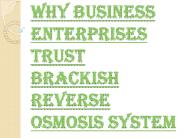 Brackish Reverse Osmosis System and Highest Quality Drinking Water