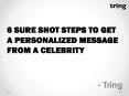 PERSONALIZED VIDEO MESSAGE FROM CELEBRITY - TRING PowerPoint PPT Presentation