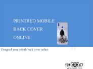 Mobile Covers | Mobile Cases | Printed Mobile Back Covers Online