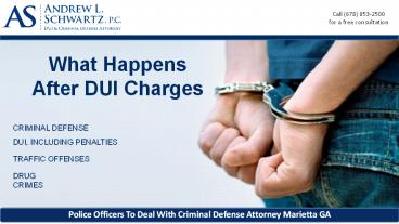 What Happens After DUI Charges