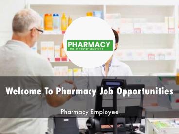 Pharmacy Job Opportunities Presentation