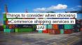 Things to consider when choosing eCommerce shipping services in UAE PowerPoint PPT Presentation