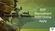 BSF Recruitment 2020 Online Apply