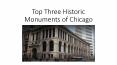 Top three Historic Sites in Chicago PowerPoint PPT Presentation