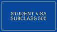 Student Visa Subclass 500 Conditions | Subclass 500 PowerPoint PPT Presentation