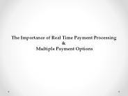 The Importance of Real Time Payment Processing