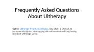 Frequently Asked Questions About Ultherapy