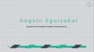 Angelo Eguizabal - Executive Construction Manager