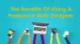 The Benefits Of Hiring A Freelance Web Designer PowerPoint PPT Presentation