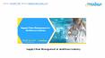 Supply Chain Management in Healthcare Industry PowerPoint PPT Presentation