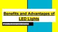 Benefits and Advantages of LED Lights PowerPoint PPT Presentation