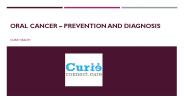 Oral cancer – Prevention and Diagnosis PowerPoint PPT Presentation