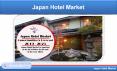 Japan Hotel Market will be 26.8 Billion by 2025 PowerPoint PPT Presentation