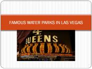 Las Vegas Water Parks