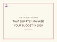 Top 5 Budgeting Apps That Smartly Manage Your Budget in 2020 PowerPoint PPT Presentation