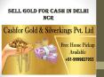 Sell Gold For Cash in Delhi NCR