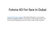 Fotona 4D For face in Dubai