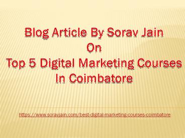 Blog Article on Best Digital Marketing Training Institute in Coimbatore