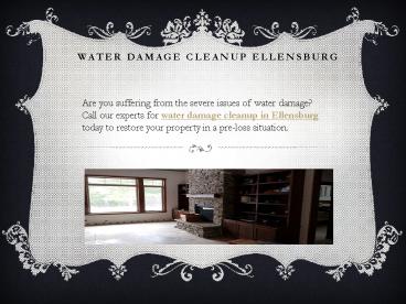 Water Damage Cleanup Ellensburg