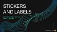Stickers and Labels PowerPoint PPT Presentation