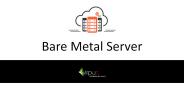 Bare Metal Server (10)