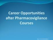 Career opportunities after pharmacovigilance courses