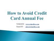 How to Avoid Credit Card Annual Fee (1)