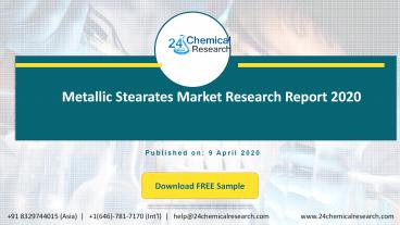 Metallic Stearates Market Research Report 2020