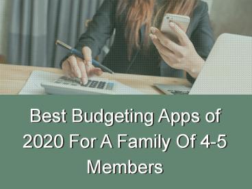 Best Budgeting Apps of 2020 For A Family Of 4-5 Members