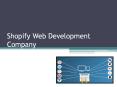 Benefits Of Choosing The Best Shopify Web Development Company PowerPoint PPT Presentation