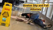 Boston Slip And Fall Accident Attorney