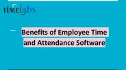 Benefits of Employee Time Attendance Software