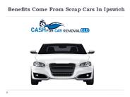 Benefits Come From Scrap Cars In Ipswich