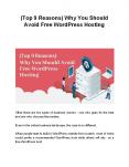 (Top 9 Reasons) Why You Should Avoid Free WordPress Hosting PowerPoint PPT Presentation