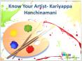 Know Your Artist- Kariyappa Hanchinamani PowerPoint PPT Presentation