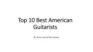 American Super Guitarists List