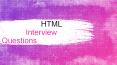 Top HTML Interview Questions Answers -Coding Tag PowerPoint PPT Presentation