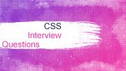 Top CSS Interview Questions Answers