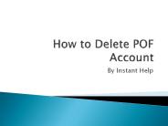 How to delete pof account Permanently?