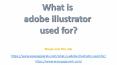Adobe illustrator PowerPoint PPT Presentation