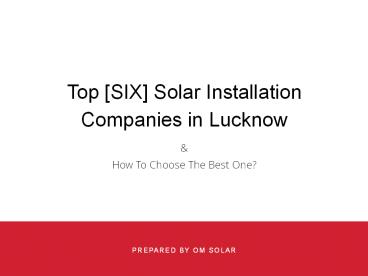 Top [SIX] Solar Installation Companies in Lucknow