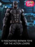 5 fascinating Batman toys for the action lovers PowerPoint PPT Presentation