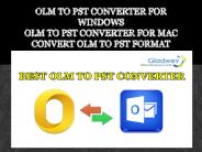 OLM-to-PST-Converter-for-Windows-and-OLM -PST-Converter-for-Mac