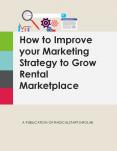 How to Improve your Marketing Strategy to Grow Rental Marketplace? PowerPoint PPT Presentation