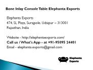 Bone Inlay Console Table Elephanta Exports